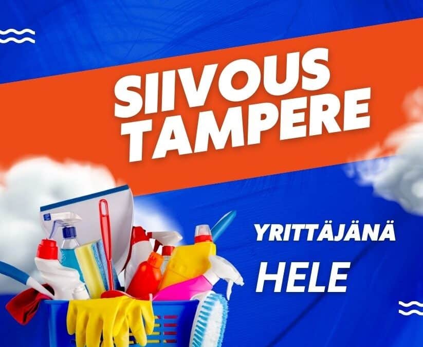 Siivous Tampere – Hele hoitaa kotisi huolellisesti