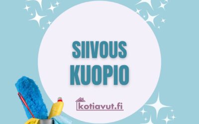 Siivous Kuopio  – paikallista ammattitaitoa ja arjen sujuvuutta